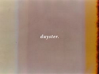 duysterI