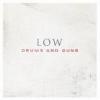 albumhoes van Drums and Guns (Low)